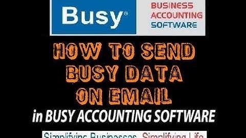 HOW TO SEND BUSY DATA ON MAIL || HOW TO SEND TALLY DATA ON MAIL ||