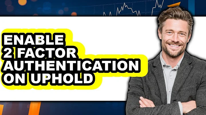 How to Enable 2 Factor Authentication on Uphold (easy Method)