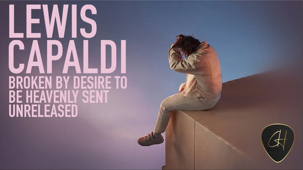 Lewis Capaldi - Heavenly Kind Of State Of Mind (Official Lyric Video