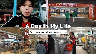A DAY IN MY LIFE AS A WORKING STUDENT(KFC Service Crew)