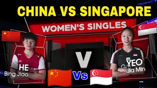 HE Bing Jiao(CHN) vs (SGP) YEO Jia Min