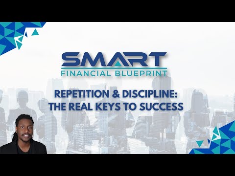 Repetition & Discipline: The Real Keys to Success