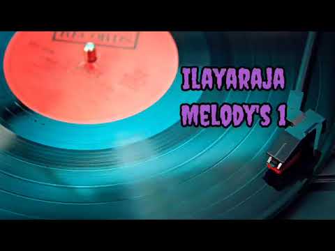 ILAYARAJA MELODY HITS VOL 1