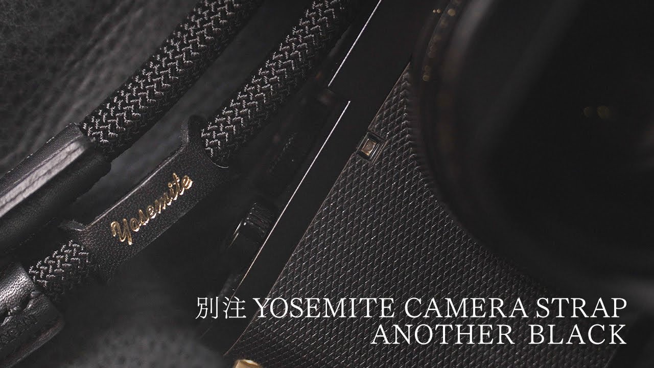 YOSEMITE 別注 YOSEMITE CAMERA STRAP ANOTHER BLACK - YouTube