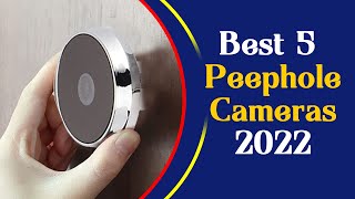 5 Best Peephole Cameras To Secure Your Door