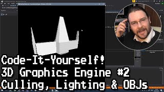 Code It Yourself! 3D Graphics Engine Part #2   Normals, Culling, Lighting & Object