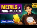 Metals and Non-Metals | Class 10 Science Chapter 3 | Full Quick Revision