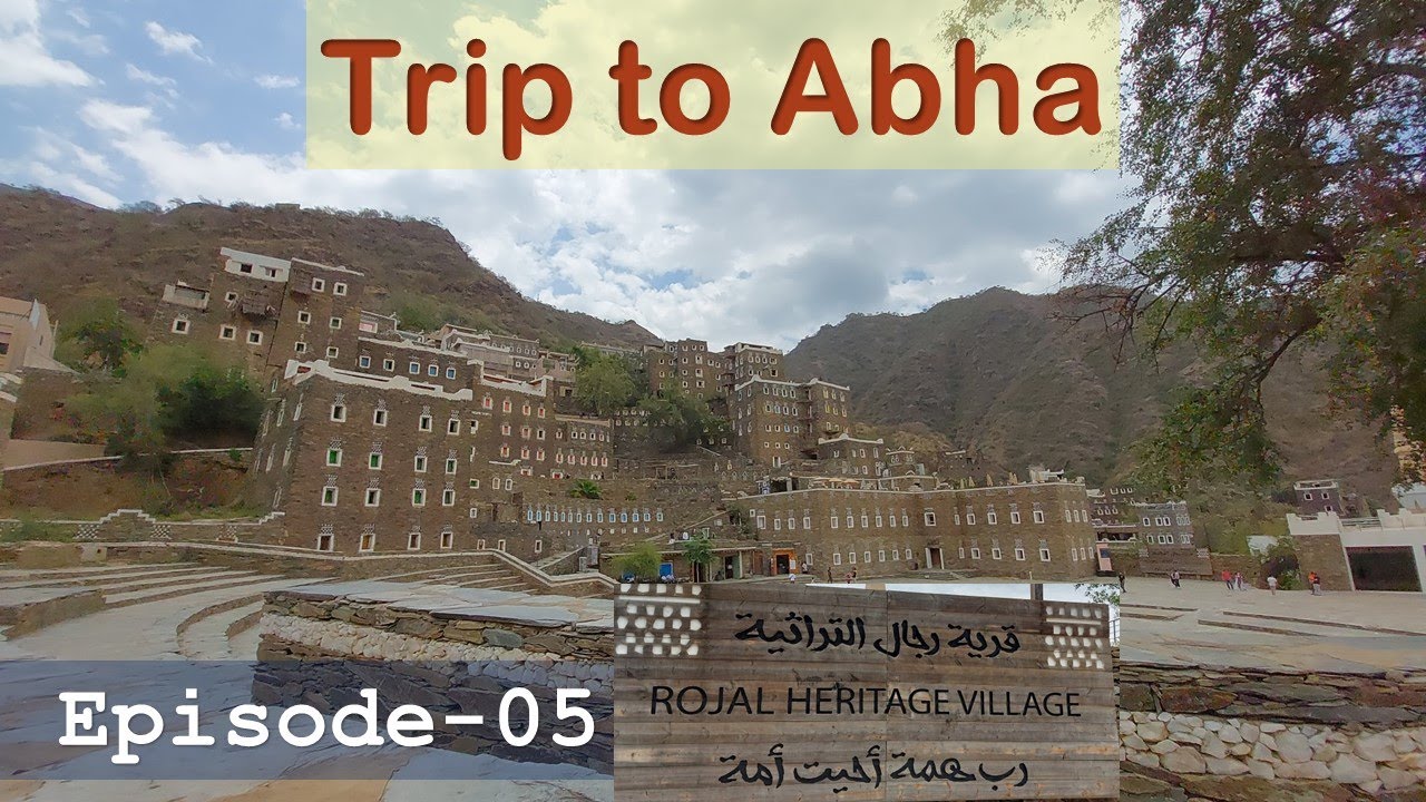 Trip to Abha - Saudi Arabia | Episode-05 | Rojal Heritage Village Museum |