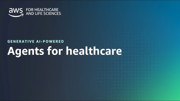 Demo: Agents for Healthcare | Amazon Web Services