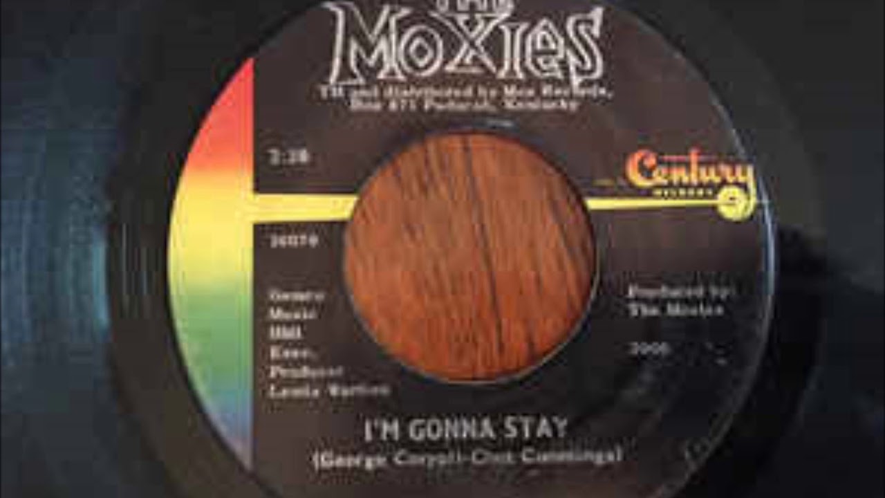 The Moxies ‎– I'm Gonna Stay{1966}