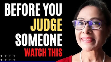 Before You Judge Someone-Motivational Video For Success In  Life Jaya Chakravarty #powerfultip#best#