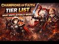 Champions of Faith Tier List | What Units Actually Work