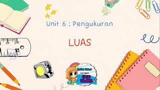 Sains Tahun 3 | Unit 6 Pengukuran | Mengukur Luas