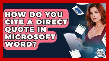 How Do You Cite A Direct Quote In Microsoft Word? - Docs and Sheets Pro