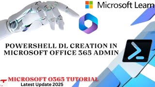 PowerShell DL Creation in Microsoft Office 365_ distribution list in exchange using PowerShell