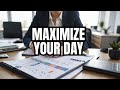 How to make your day more productive