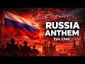 EPIC RUSSIAN ANTHEM 🇷🇺🔥 | Cinematic Choir Version
