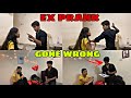 Ex prank on my boyfriend  gone wrong 