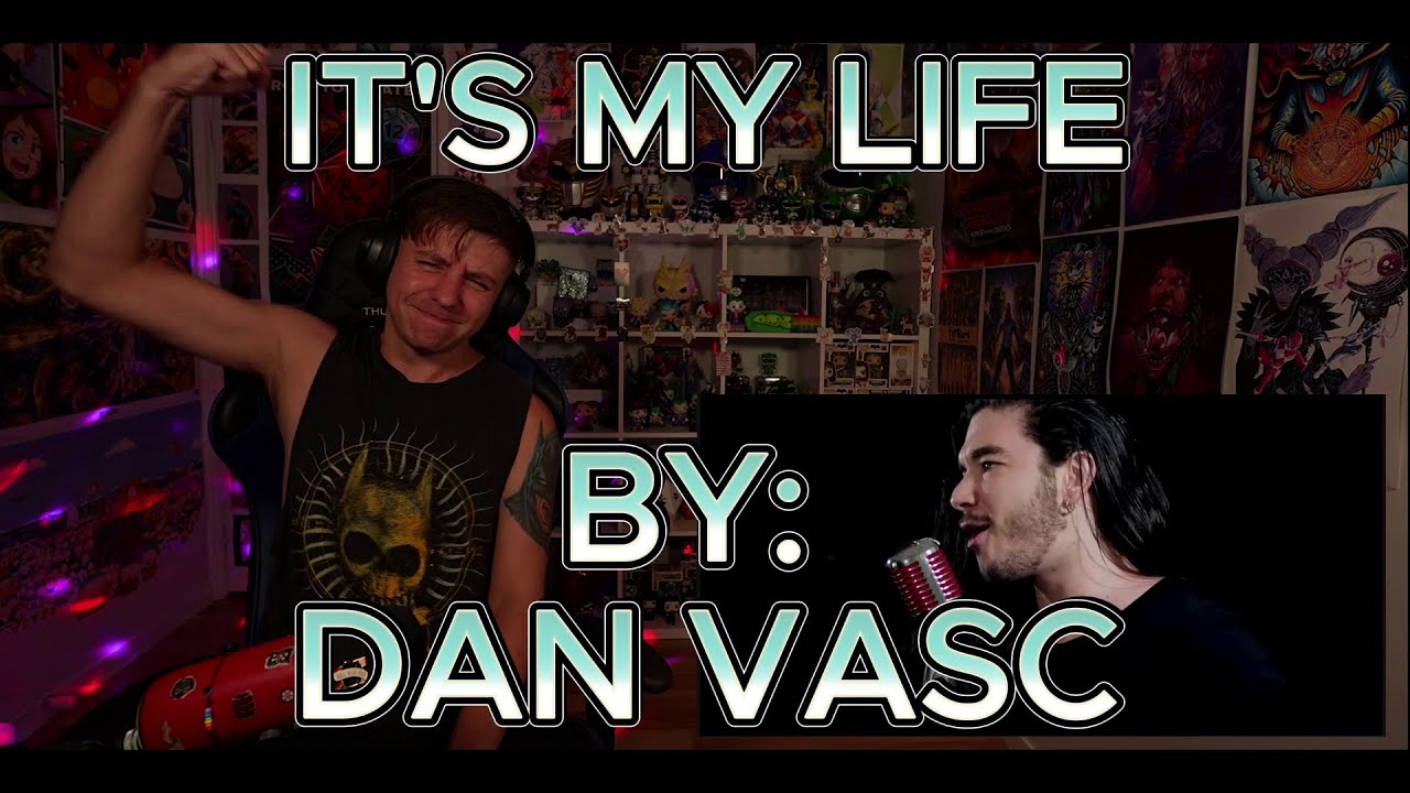 WHAT A PUMP UP!!!!!!!!!!!!!!!!! Blind reaction to Dan Vasc - It's My Life