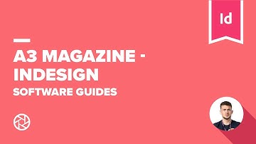 How to set up an A3 Magazine! - Indesign