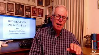 REVELATION 20:7-10, 11-15 Judgement of Satan, Great White Throne Judgment Profile