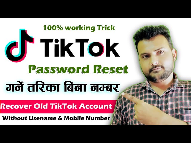 How To Reset Your TikTok Account Lost Or Forgot Password? Recover Old TikTok Account Video Tutorial class=