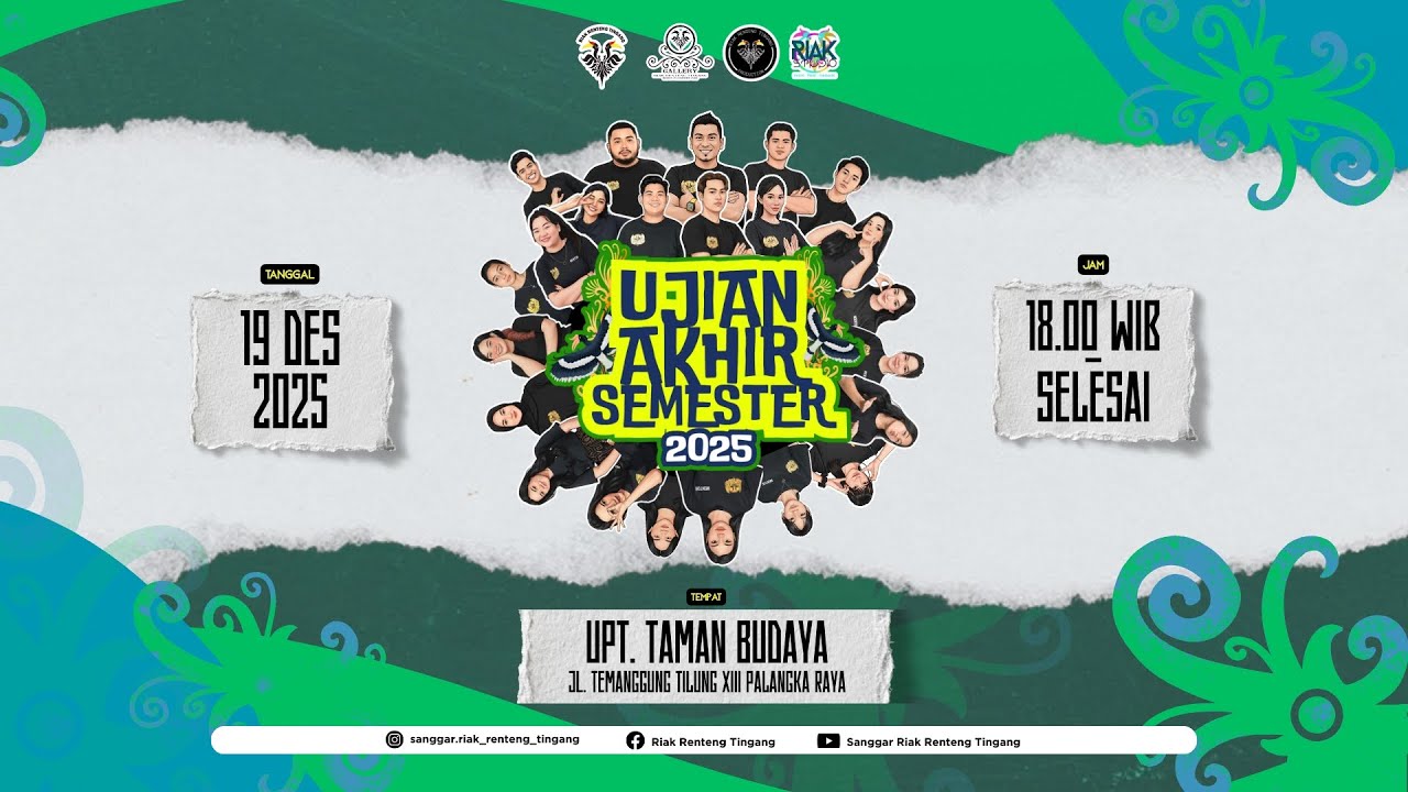 UJIAN AKHIR SEMESTER TAHUN AJARAN 2024/2025 || SANGGAR RIAK RENTENG TINGANG
