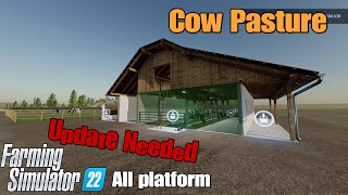 Cow Pasture / FS22 mod for all platforms