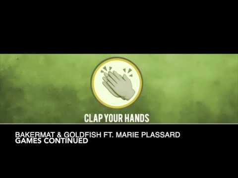 Bakermat & Goldfish ft. Marie Plassard - Games Continued
