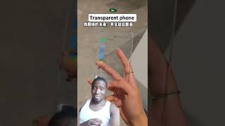 Transparent phone. Can you use this? #transparent #transparentphone #chinatech