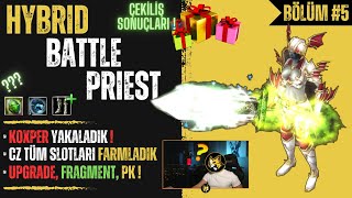 Elite HYBRID Battle Priest #5 | Çekiliş Sonuçları! Koxper Suçüstü, Pk, Farm, Upgrade | Knight Online