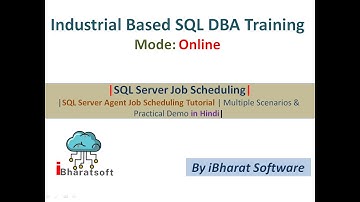 77. SQL Server Agent Job Scheduling Tutorial | Multiple Scenarios & Practical Demo #ibharatsoftware