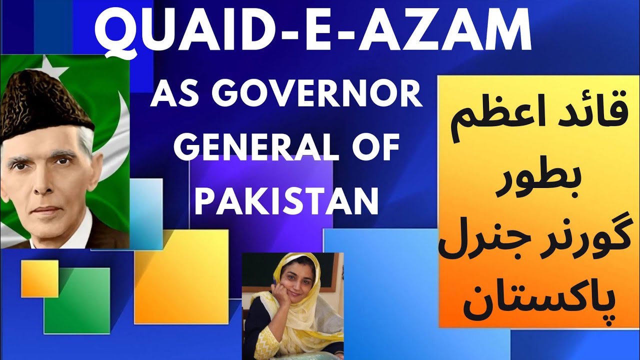 Waheed Azam Role of Quaid-e-Azam As Governor General of Pakistan|Raheela Waheed ...