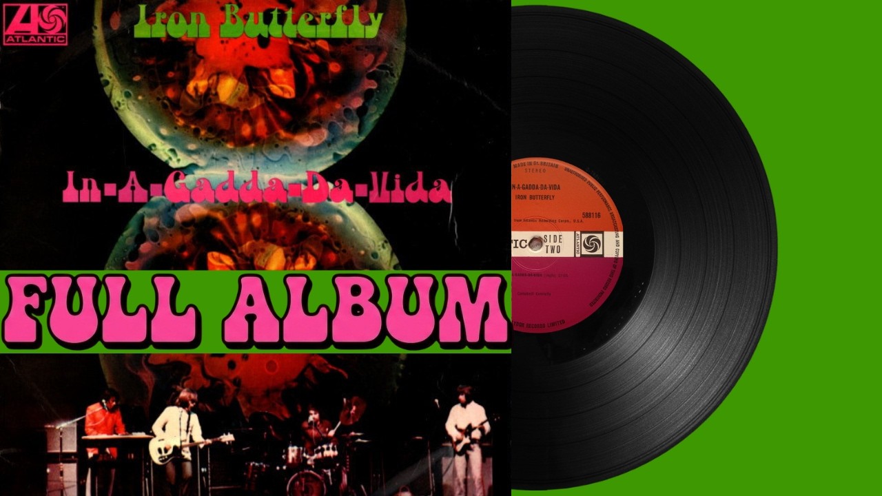 💿 Iron Butterfly - In-A-Gadda-Da-Vida (1968) Full Album [Vinyl
