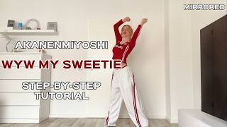 WYW MY SWEETIE step-by-step dance tutorial | Diana
