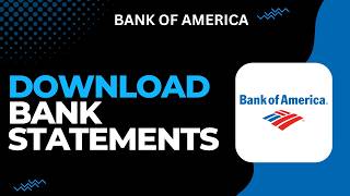 How to Download Bank of America Statements