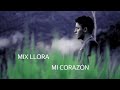 MIX LLORA MI CORAZÓN - CORAZÓN SENSUAL | CUMBIA SANJUANERA