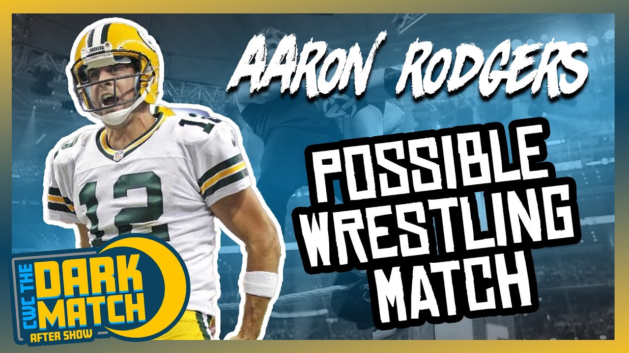 Pat McAfee and Aaron Rodgers Tag Team Match| The CWC After Show - 4.14. ...