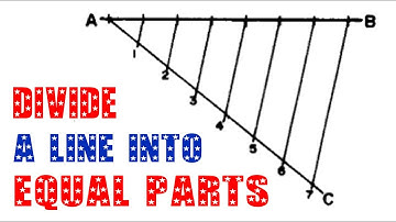 HOW TO DIVIDE A LINE INTO A GIVEN NUMBER OF EQUAL PARTS || Geometrical construction