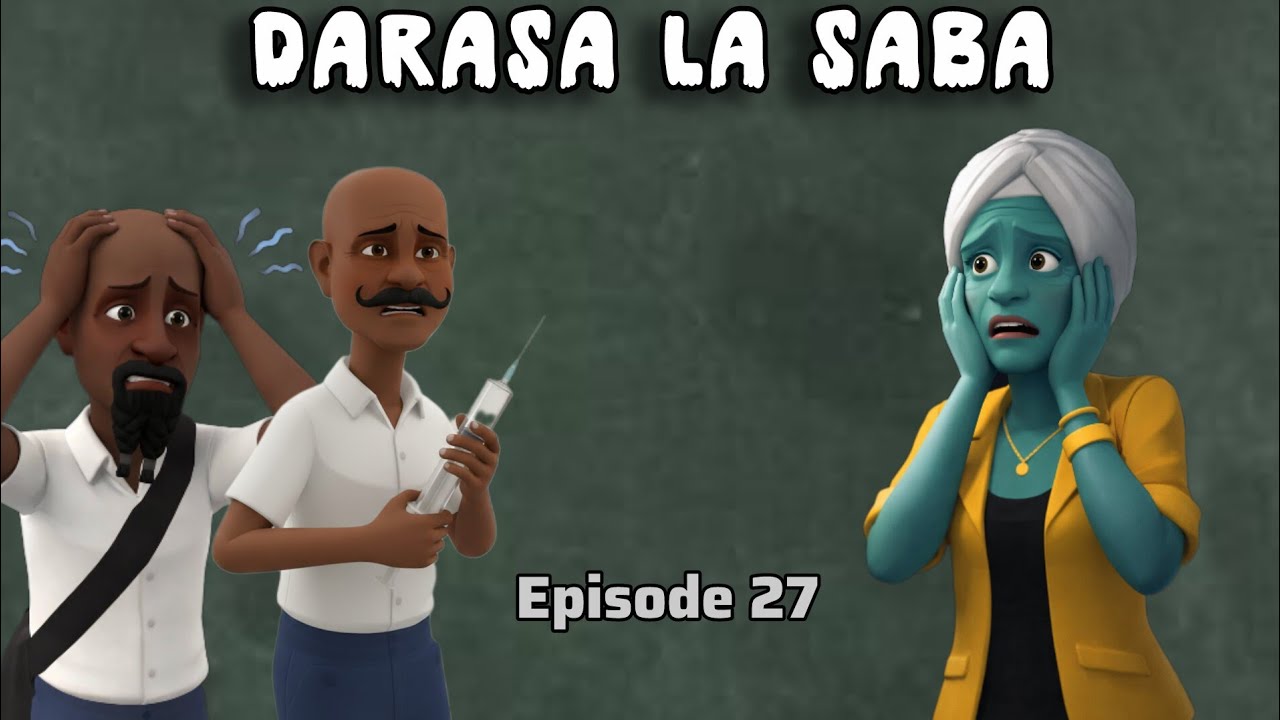 DARASA LA SABA |Episode 27|