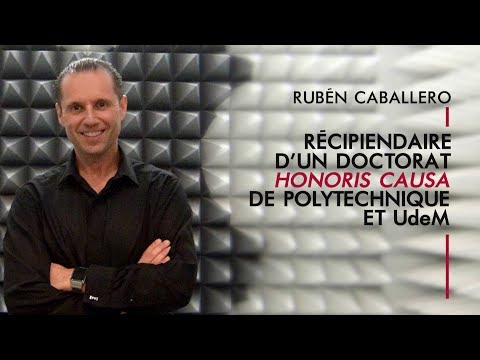 Rubén Caballero Receives Honorary Doctorate from University of Montreal