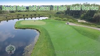 Randall Oaks Drone 18 Holes
