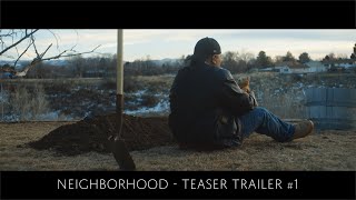 Watch Neighborhood Trailer