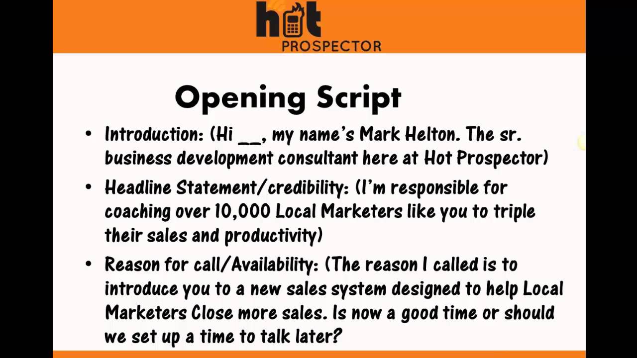 Scripts and Closing Training for Hot Prospector
