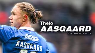 Thelo Aasgaard Goals Assists 2526 William Hill Premiership