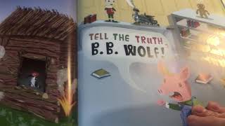 May 11 Shared Reading--Tell The Truth B.B. Wolf and Early Civilizations of the Americas.