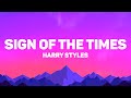 Harry Styles - Sign Of The Times (Lyrics)