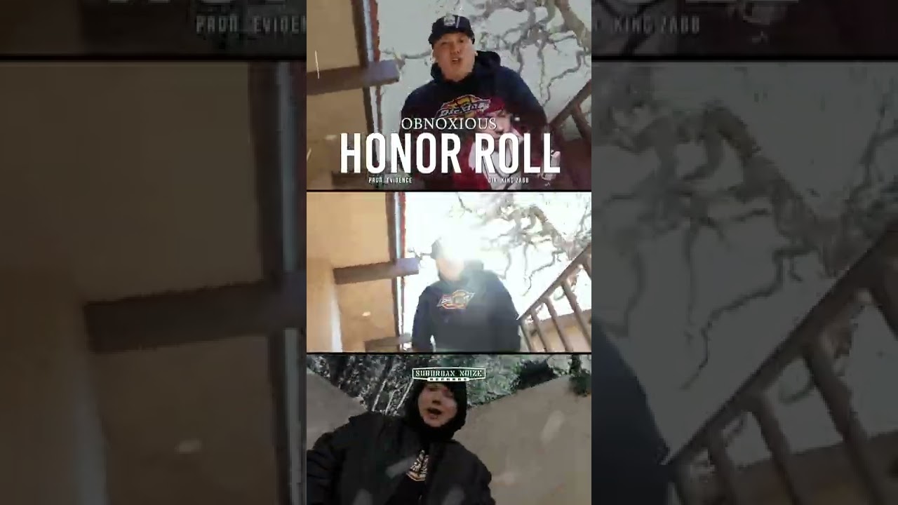 Watch Obnoxious - Honor Roll - Produced by Evidence (Teaser) on YouTube Watch Obnoxious - Honor Roll - Produced by Evidence (Teaser) on YouTube