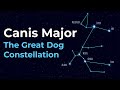 How to Find Canis Major the Great Dog Constellation