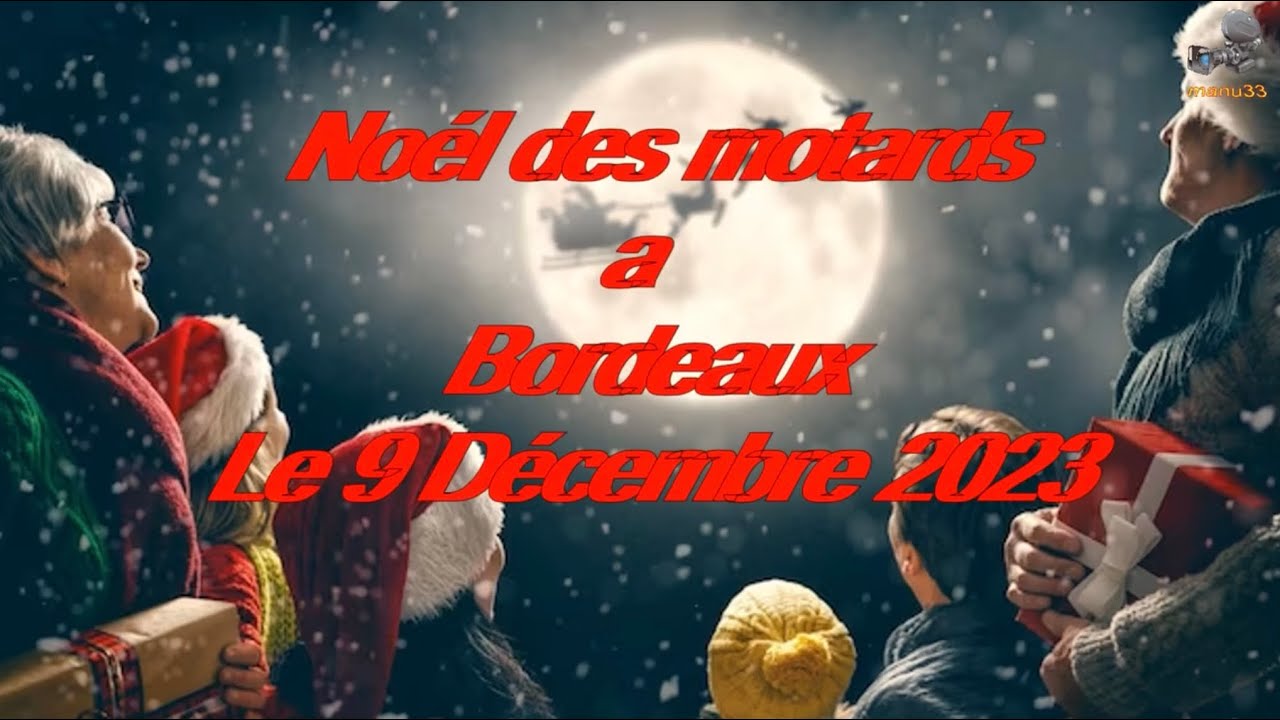 Noël des motards 2023 a bordeaux